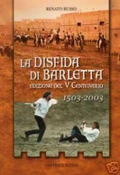 Visualizza i dettagli per DISFATTA DI BARLETTA (LA) EDIZIONE DEL V CENTENARIO 1503-2003 Immagine di DISFATTA DI BARLETTA (LA) EDIZIONE DEL V CENTENARIO 1503-2003